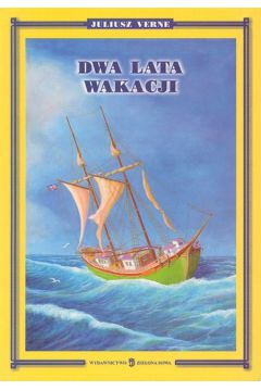 Dwa lata wakacji - Verne Juliusz