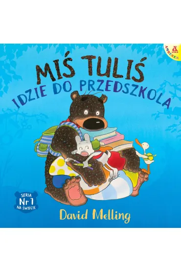 Mi� Tuli� idzie do przedszkola - David Melling