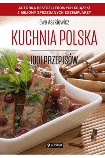 Kuchnia polska. 1001 przepisów