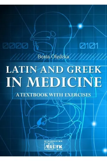Latin and Greek in medicine - Beata Ol�dzka