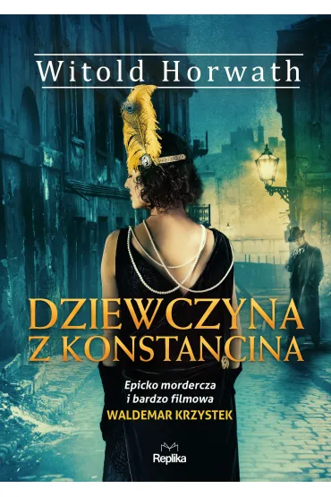 Dziewczyna z Konstancina - Witold Horwath