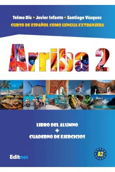 Arriba 2. Podr�cznik + �wiczenia - Javier Infante, Telmo Diz, Santiago Vasqez