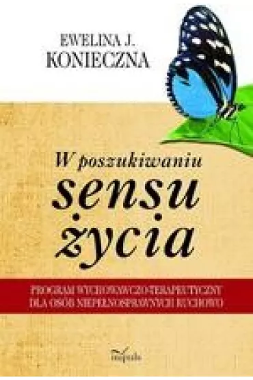eBook W poszukiwaniu sensu �ycia pdf - Ewelina J. Konieczna