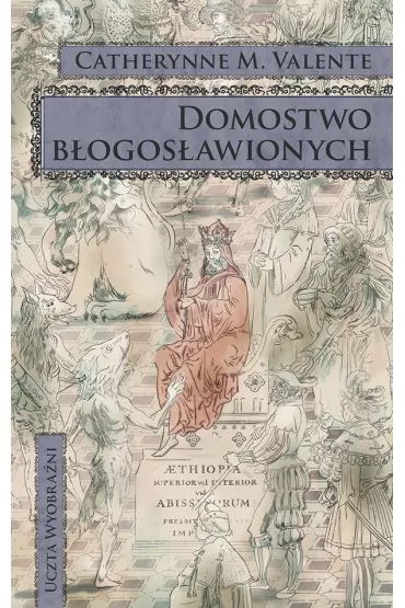Domostwo b�ogos�awionych Cz�� 1 - Catherynne M. Valente