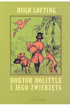 Doktor Dolittle i jego zwierz�ta - Lofting Hugh