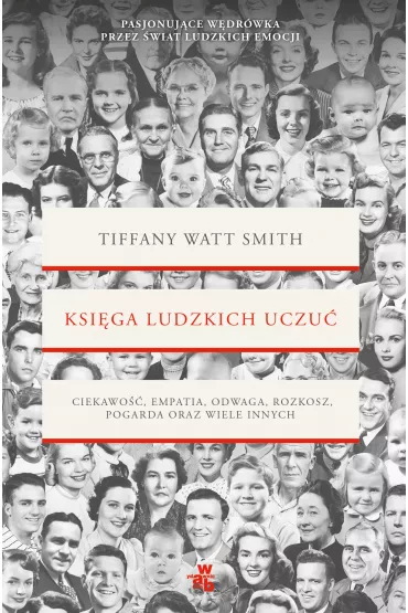 Ksi�ga ludzkich uczu� - Tiffany Watt-Smith