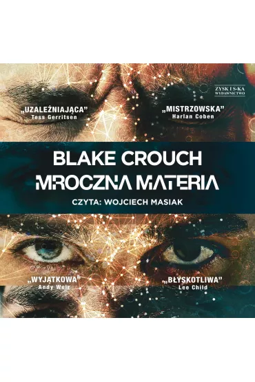 Audiobook CD MP3 Mroczna materia - Blake Crouch