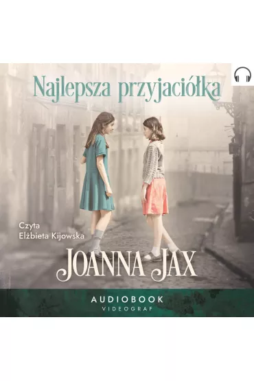 Audiobook Najlepsza przyjacika mp3 - Joanna Jax