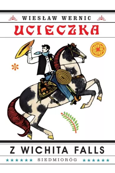 Ucieczka z Wichita Falls - Wies�aw Wernic