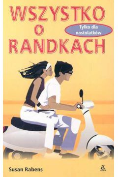 Wszystko o randkach - Rabens Susan - Susan Rabens