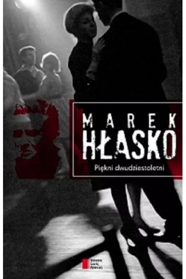 Pi�kni Dwudziestoletni - Marek H�asko
