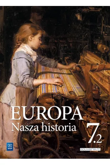 Europa. Nasza historia. Projekt polsko-niemiecki. Dwudziestolecie midzywojenne. Klasa 7. Cz 2
