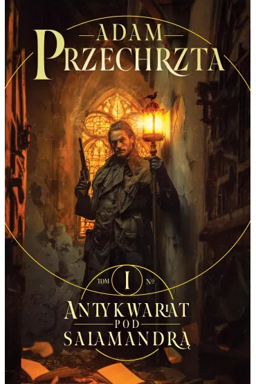 Antykwariat pod Salamandr. Mons Viridis Magicus. Tom 1 - Adam Przechrzta