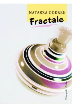 Fractale - Goerke Natasza - Natasza Goerke