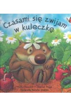 Czasami si� zwijam w kuleczk� - Churchill Vicki, Fuge Charles - Vicki Churchill, Charles Fuge