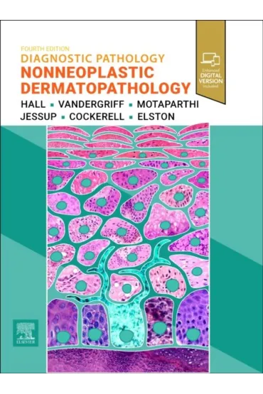 Diagnostic Pathology. Nonneoplastic Dermatopathology