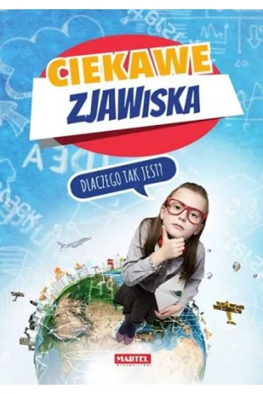 Ciekawe zjawiska. Dlaczego tak jest?