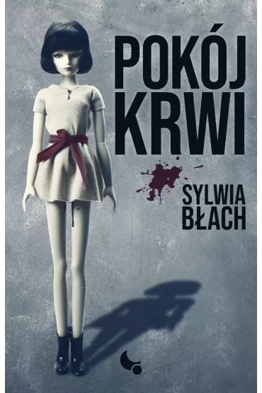 Pok�j krwi - Sylwia B�ach