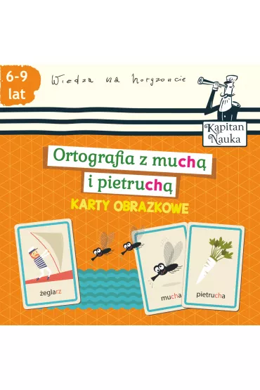 Ortografia z much� i pietruch�. Karty obrazkowe. Kapitan Nauka - Bo�ena Dybowska