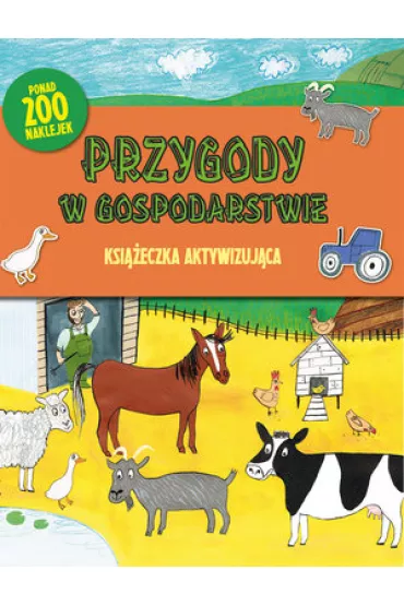 Przygody w gospodarstwie. Ksi��eczka aktywizuj�ca - Amy Husband