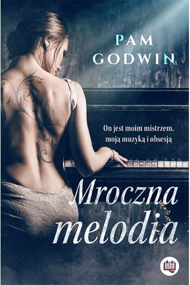 Mroczna melodia - Pam  Godwin