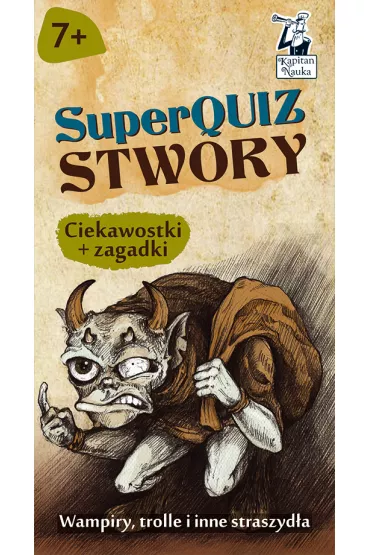 SuperQuiz. Stwory. Kapitan Nauka - Paulina Kaniewska