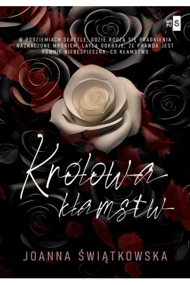 Kr�lowa k�amstw - Joanna �wi�tkowska