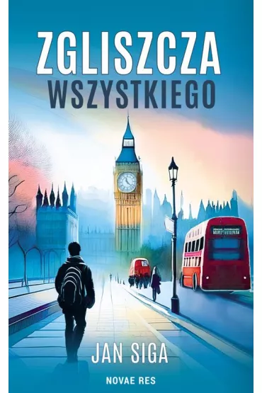 Zgliszcza wszystkiego - Jan  Siga