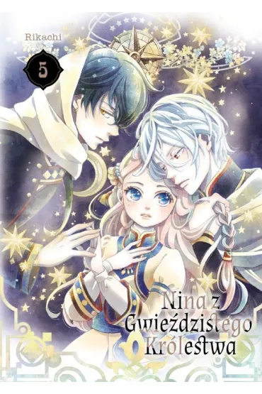 Nina z gwie�dzistego kr�lestwa. Tom 5 - Rikachi