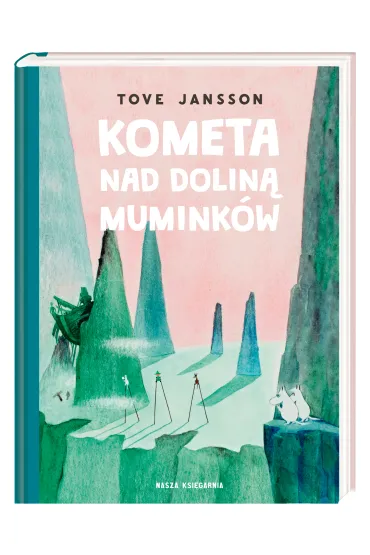 Kometa nad Dolin� Mumink�w. Muminki. Tom 2 - Tove Jansson