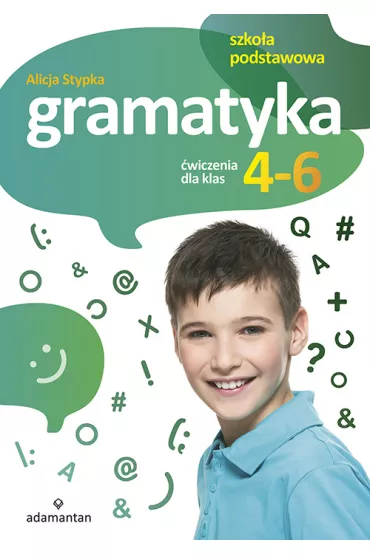 Gramatyka. �wiczenia dla klas 4-6 - Alicja Stypka