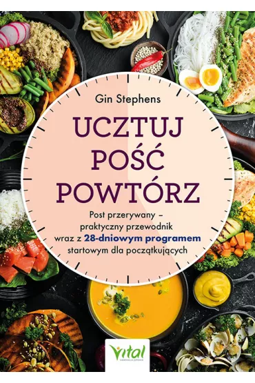 Ucztuj. Po��. Powt�rz - Gin Stephens