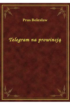 Telegram na prowincj