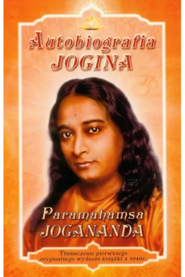 Autobiografia Jogina - Paramahamsa Jogananda