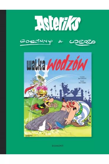 Walka wodz�w. Asteriks. Album 7 - Ren� Goscinny
