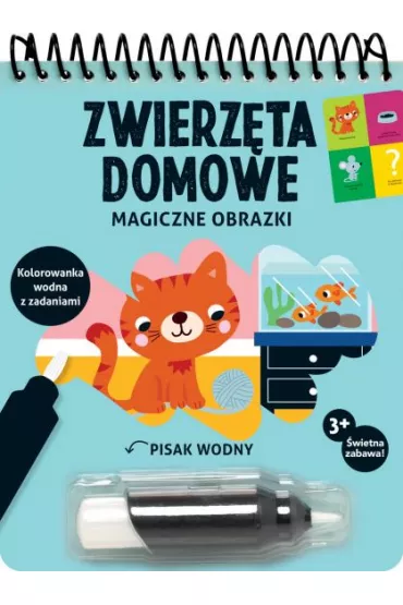 Magiczne obrazki. Zwierz�ta domowe. Kolorowanka wodna z zadaniami - Deborah van de Leijgraaf