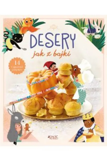 Desery jak z bajki - Agnes Besson