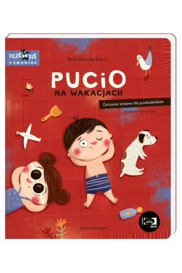 Pucio na wakacjach. �wiczenia wymowy dla przedszkolak�w - Marta Galewska-Kustra