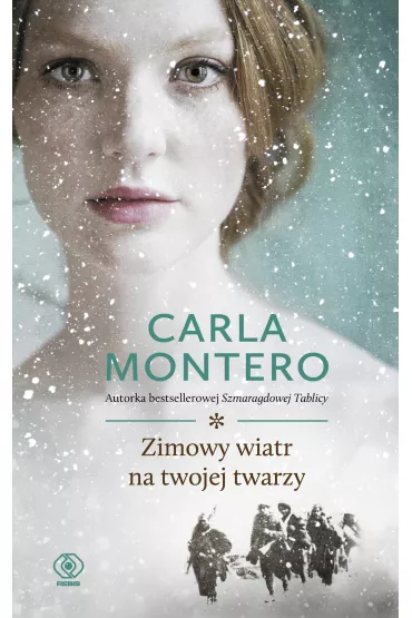 Zimowy wiatr na twojej twarzy - Carla Montero