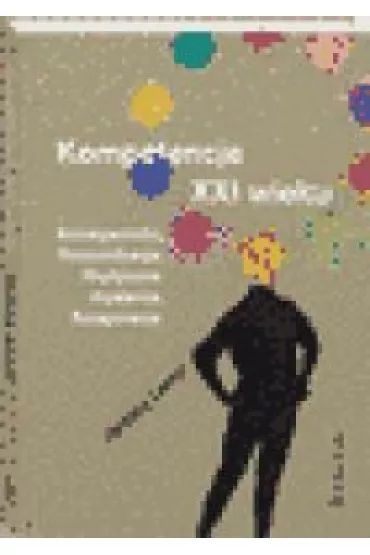 Kompetencje XXI wieku - J�r�my Lamri