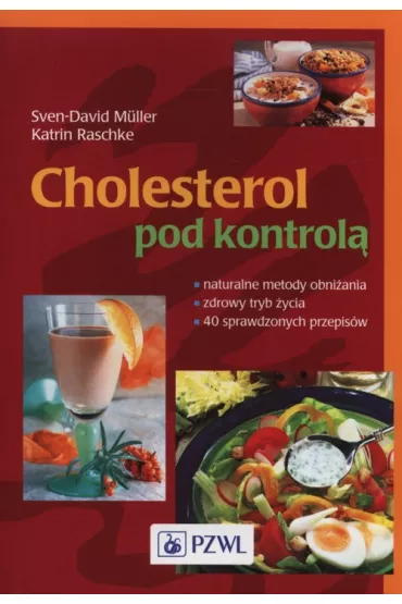 Cholesterol pod kontrol� - Sven-David Muller, Katrin Raschke