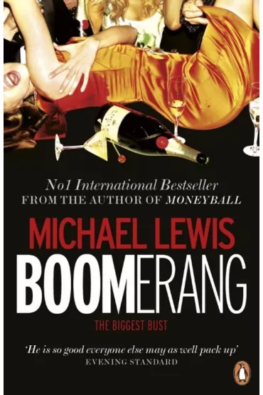 Boomerang: The Meltdown Tour - Michael Lewis