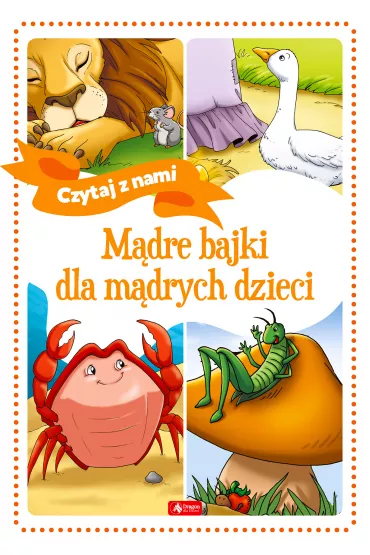 M�dre bajki dla m�drych dzieci