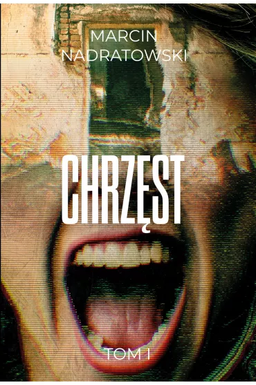 eBook Chrz�st Tom 1 pdf mobi epub - Marcin Nadratowski