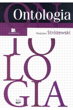 Ontologia - Str�ewski W�adys�aw - W�adys�aw Str�ewski