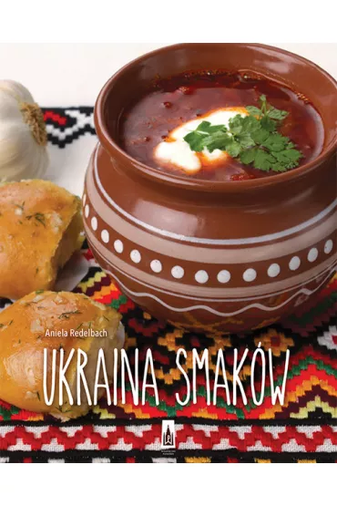 Ukraina smak�w - Aniela Redelbach