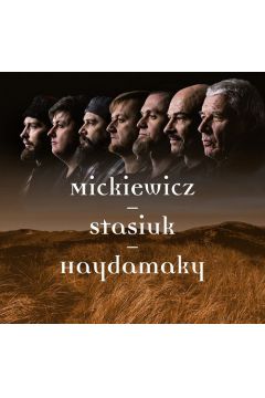 CD Mickiewicz - Stasiuk - Haydamaky