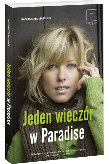 Jeden wiecz�r w Paradise - Magdalena Majcher