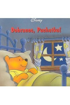 Kubu� Puchatek Dobranoc, Puchatku - Mennen Patricia - Patricia Mennen