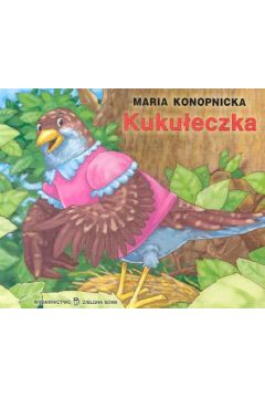 Kuku�eczka - Konopnicka Maria
